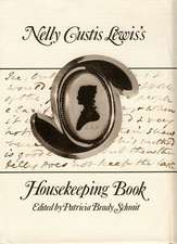 Nelly Custis Lewis's Housekeeping Book