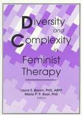 Diversity and Complexity in Feminist Therapy