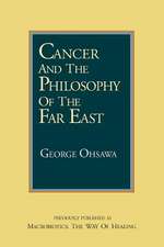 Cancer and the Philosophy of the Far East