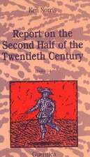 Report on the Second Half of the Twentieth Century