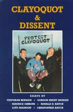 Clayoquot and Dissent