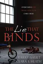 The Lie That Binds