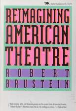 Reimagining American Theatre