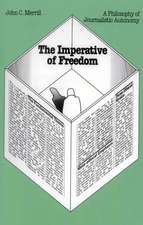 The Imperative of Freedom