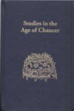 Studies in the Age of Chaucer – Volume 21