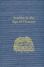 Studies in the Age of Chaucer – Volume 27