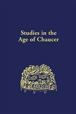 Studies in the Age of Chaucer – Volume 32