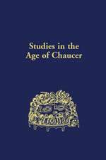 Studies in the Age of Chaucer – Volume 37