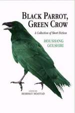 Black Parrot, Green Crow