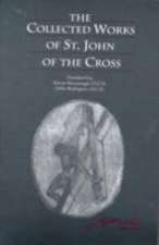 The Collected Works of St. John of the Cross