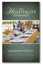 The Hospitality Commands: Building Bridges to Friends and Neighbors