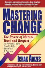 Mastering Change