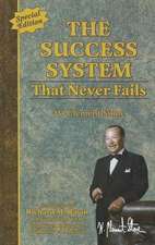 The Success System That Never Fails