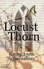 The Locust Thorn