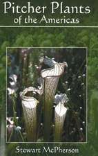 Pitcher Plants of the Americas