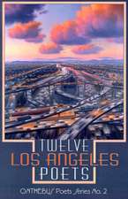 Twelve Los Angeles Poets