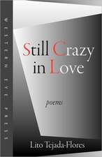 Still Crazy in Love: And Other Tales of Skiing and Skiers