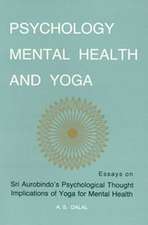 Psychology, Mental Health & Yoga