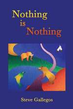 Nothing Is Nothing