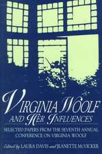 Virginia Woolf and Her Influences