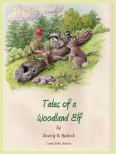 Tales of a Woodland Elf