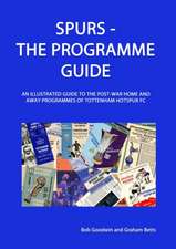 Spurs - The Programme Guide