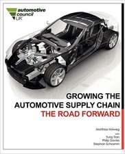 Growing the Automotive Supply Chain: The Road Forward