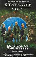 STARGATE SG-1 Survival of the Fittest