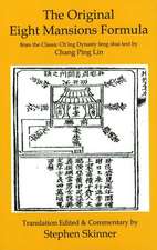 Original Eight Mansions Formula: from the Classic Ch'ing Dynasty Feng Shui Text by Chang Ping Lin