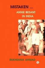 Mistaken: Annie Besant in India