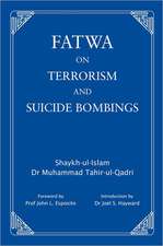 Fatwa on Terrorism and Suicide Bombings