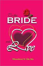 To The Bride With Love