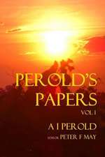 Perolds Papers Vol I