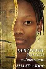 Diplomatic Pounds & Other Stories