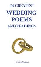 100 Greatest Wedding Poems and Readings