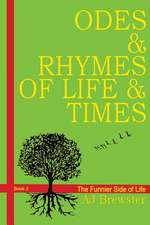 Odes & Rhymes of Life & Times Book 2