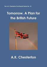 Tomorrow. a Plan for the British Future