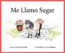 Me Llamo Sugar