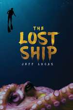 The Lost Ship