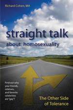 Straight Talk about Homosexuality