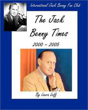 The Jack Benny Times 2000-2005: Finding the Right Vendors and Making Them Work for You