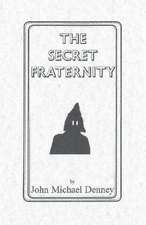 The Secret Fraternity: How to Interview and Select Outstanding Employees