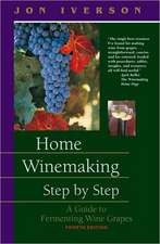 Home Winemaking Step by Step