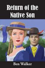 Return of the Native Son