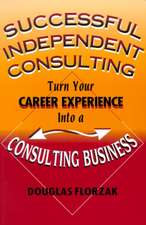 Successful Independent Consulting