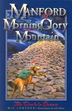 Manford of MorningGlory Mountain