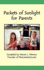 Packets of Sunlight for Christian Parents