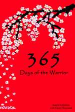 365 Days of the Warrior