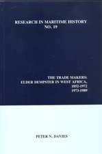 The Trade Makers – Elder Dempster in West Africa, 1852–1972, 1973–1989