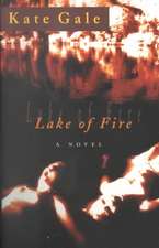 Lake of Fire